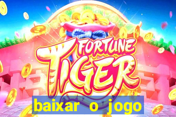 baixar o jogo street fighter